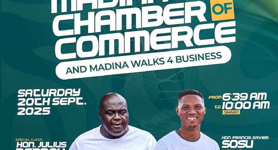 Julius Debrah, Xavier Sosu to lead launch of Madina Chamber of Commerce